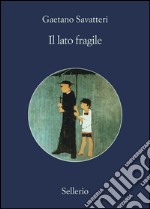 Il lato fragile. Estratto. E-book. Formato EPUB ebook