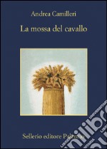 La mossa del cavallo. E-book. Formato EPUB ebook