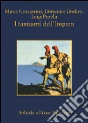 I fantasmi dell'Impero. E-book. Formato EPUB ebook di Marco Consentino