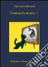 Commedia nera n.1. E-book. Formato EPUB ebook di Francesco Recami