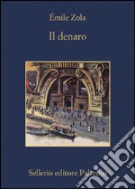 Il denaro. E-book. Formato EPUB ebook