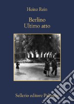 Berlino ultimo atto. E-book. Formato EPUB