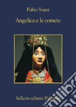 Angelica e le comete. E-book. Formato EPUB ebook