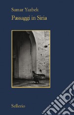 Passaggi in Siria. E-book. Formato EPUB