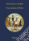 Una vacanza di Petra. E-book. Formato EPUB ebook