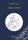 I turisti, i turisti. E-book. Formato EPUB ebook di Santo Piazzese