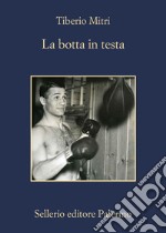 La botta in testa. E-book. Formato EPUB