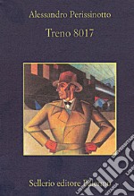 Treno 8017. E-book. Formato EPUB ebook