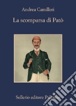 La scomparsa di Patò. E-book. Formato EPUB ebook