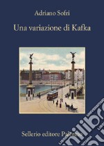 Una variazione di Kafka. E-book. Formato EPUB ebook