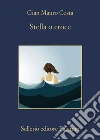 Stella o croce. E-book. Formato EPUB ebook di Gian Mauro Costa