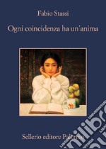 Ogni coincidenza ha un'anima. E-book. Formato EPUB ebook