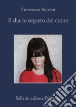 Il diario segreto del cuore. E-book. Formato EPUB ebook