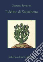 Il delitto di Kolymbetra. E-book. Formato EPUB ebook