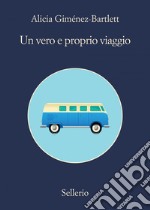 Un vero e proprio viaggio. E-book. Formato EPUB ebook