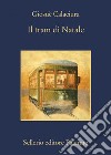 Il tram di Natale. E-book. Formato EPUB ebook di Giosuè Calaciura