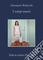 I tempi nuovi. E-book. Formato EPUB ebook