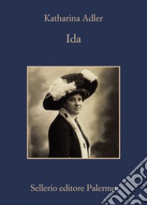 Ida. E-book. Formato EPUB ebook di Katharina Adler