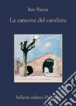 La canzone del cavaliere. E-book. Formato EPUB ebook