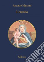 L'eremita. E-book. Formato EPUB ebook