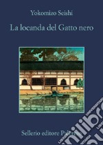 La locanda del Gatto nero. E-book. Formato EPUB ebook