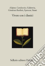 Vivere con i classici. E-book. Formato EPUB ebook