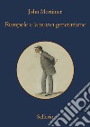 Rumpole e la nuova generazione. E-book. Formato EPUB ebook di John Mortimer