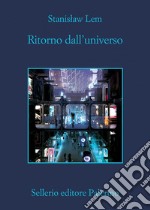 Ritorno dall'universo. E-book. Formato EPUB ebook