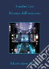 Ritorno dall'universo. E-book. Formato EPUB ebook di Stanislaw Lem