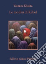 Le rondini di Kabul. E-book. Formato EPUB ebook