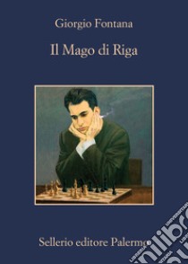 Il Mago di Riga. E-book. Formato EPUB ebook di Giorgio Fontana