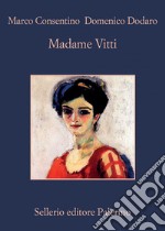 Madame Vitti. E-book. Formato EPUB ebook