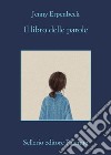 Il libro delle parole. E-book. Formato EPUB ebook di Jenny Erpenbeck