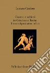 Guerra e schiavi in Grecia e a Roma: Il modo di produzione bellico. E-book. Formato EPUB ebook di Luciano Canfora