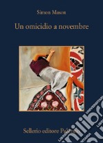 Un omicidio a novembre. E-book. Formato EPUB