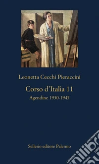 Corso d'Italia 11: Agendine 1930-1945. E-book. Formato EPUB ebook