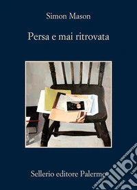 Persa e mai ritrovata. E-book. Formato EPUB ebook
