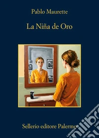 La Niña de Oro. E-book. Formato EPUB ebook