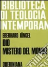 Dio, mistero del mondo. Per una fondazione della teologia del crocifisso nella disputa fra teismo e ateismo (BTC 042). E-book. Formato PDF ebook