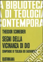 Segni della vicinanza di Dio. Compendio di teologia dei sacramenti. E-book. Formato PDF ebook