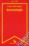 Escatologia. E-book. Formato PDF ebook