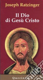 Il Dio di Gesù Cristo. Meditazioni sul Dio uno e trino. E-book. Formato PDF