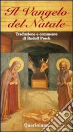 Il vangelo del Natale. E-book. Formato PDF ebook