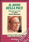 Il dono della pace. Riflessioni personali del cardinale Joseph Bernardin. E-book. Formato PDF ebook