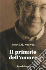 Il primato dell'amore. Scritti scelti. E-book. Formato PDF ebook