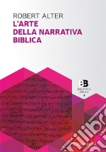 L' arte della narrativa biblica. E-book. Formato PDF ebook