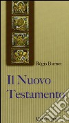 Il Nuovo Testamento. E-book. Formato PDF ebook