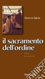 Il sacramento dell'ordine. Vivere da sacerdote. E-book. Formato PDF