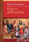 Diario dell'umiltà. E-book. Formato PDF ebook di Benoît Standaert