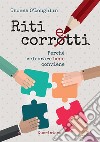 Riti corretti. E-book. Formato PDF ebook